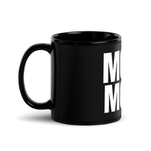 Load image into Gallery viewer, MOVE MORE Black Glossy Mug