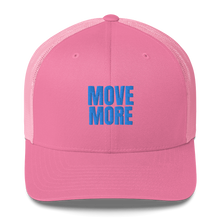 Load image into Gallery viewer, MOVE MORE Trucker Cap
