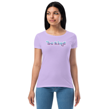 Load image into Gallery viewer, Be Kind Women’s Fitted T-shirt