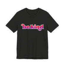 Load image into Gallery viewer, Be Kind Retro Gradient Graphic T-Shirt
