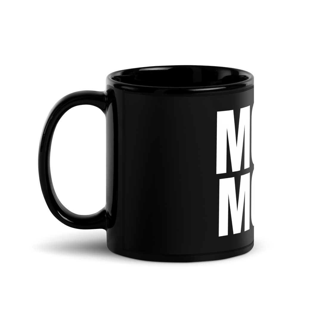MOVE MORE Black Glossy Mug