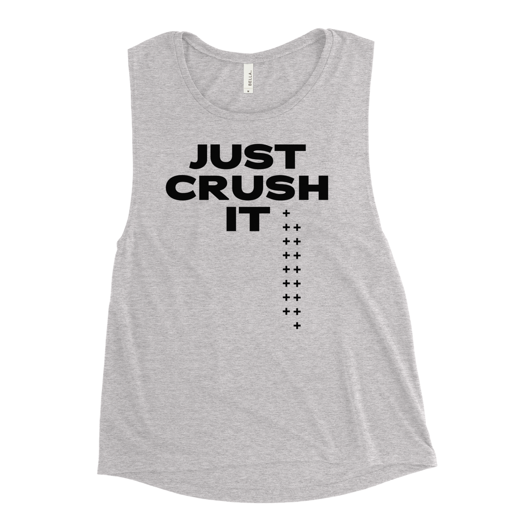 Just Crush It Ladies’ Muscle Tank